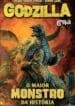 Godzilla – O Maior Monstro da História (Novo Século (Geektopia)