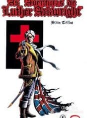 As Aventuras de Luther Arkwright – Minissérie (Via Lettera)