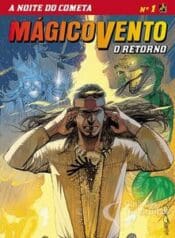 Mágico Vento – O Retorno — Minissérie (Mythos)