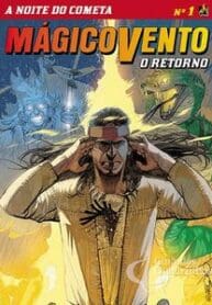 Mágico Vento – O Retorno — Minissérie (Mythos)