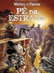 Mickey e Pateta (Panini) – Pé na Estrada (2019) (Panini)