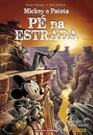 Mickey e Pateta (Panini) – Pé na Estrada (2019) (Panini)