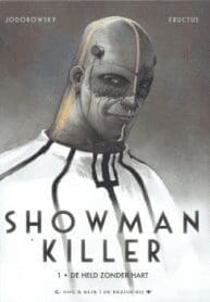 Showman Killer (Jodorowsky + Fructus) (Delcourt)