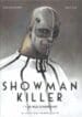 Showman Killer (Jodorowsky + Fructus) (Delcourt)
