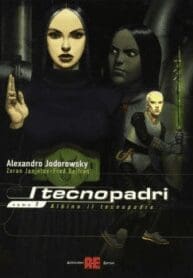 Os TecnoPadres (Jodorowsky)