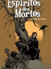 Espiritos dos Mortos (2017) (Richard Corben) (Mino)