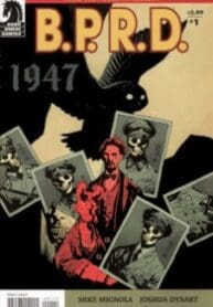 B.P.D.P – 1947 (2009) (Dark Horse)