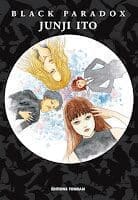 Black Paradox (Junji Ito) (JBC + Tonkam) (Manga)