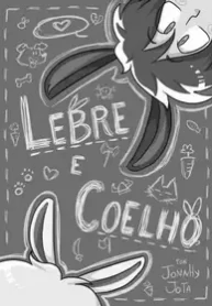 Lebre e Coelho – Jonnhy Jota