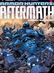 Armor Hunters – Aftermath (Social Comics)