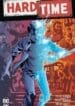 Hard Time v1 – Série Completa (2020) (Dc)