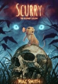 Scurry v01 – A Colônia Condenada (2016)