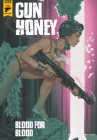 Gun Honey v2 – Sangue por Sangue (2023) (Titan)