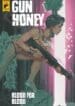 Gun Honey v2 – Sangue por Sangue (2023) (Titan)