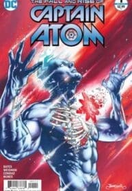 A Queda e Ascensão do Capitão Átomo (2017) (Dc)