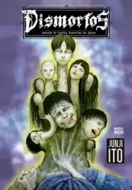 Dismorfos – Seleção de Contos Favoritos de Junji Ito (Pipoca & Nanquim)