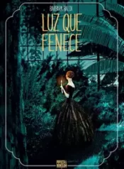 Luz que Fenece (Pipoca & Nanquim)