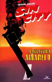 Sin City – O Assassino Amarelo (Devir)
