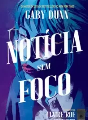 Notícia sem foco (2019) (Boom)