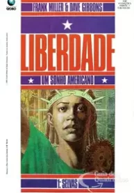 Liberdade – Um Sonho Americano (1991) (Globo)