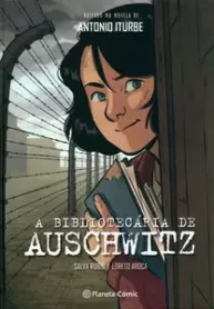 A Bibliotecária de Auschwitz (Planeta Comic)