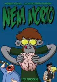 Nem Morto (Independente)