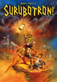 Surubotron! (Independente)