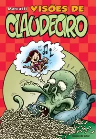 Visões de Claudeciro (Independente)