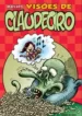 Visões de Claudeciro (Independente)