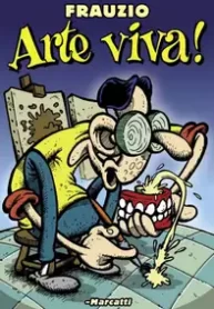 Frauzio – Arte Viva! (Independente)