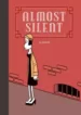 Almost Silent (2010) (Fantagraphics)