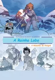 A Rainha Lobo (Le Roi Louve) (Dupuis)