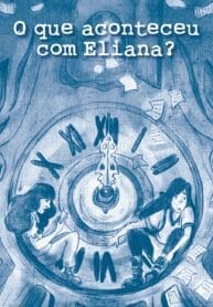 O que Aconteceu com Eliana