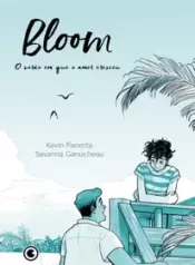 Bloom – O Verão em que o Amor Cresceu (Conrad)