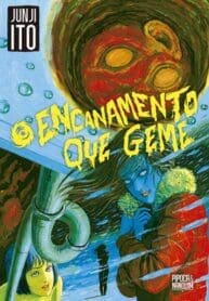 O Encanamento que Geme ( Juni Ito) (Pipoca & Nanquim)
