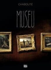 Museu (Chabouté) (Pipoca & Nanquim)