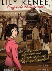 Lilly Renée – Fuga do Holocausto (Trina Robbins) (Excelcior)