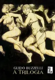 A Trilogia (Guido Buzzelli) (Alta Books)
