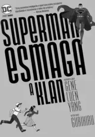 DC Teens – Superman Esmaga a Klan (Panini)