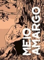 Meio Amargo (Jarbas+Isaque) (Social Comics)