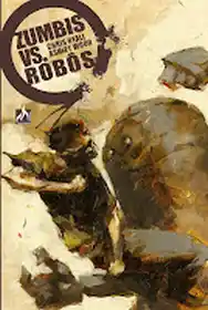 Zumbis Vs. Robôs (2017) (Mythos)