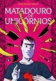 Matadouro de Unicórnios (2ª Edição) (Veneta)