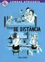 9mm de Distância – Paulo Bruno (Conrad)