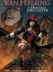 Van Helsing vs A Filha Do Dracula (2020) (Zenoscope)