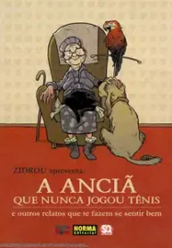 A Anciã (Zidrou + Vários) (Dupuis)
