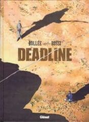 Deadline – O Perímetro (Bollée + Rossi)