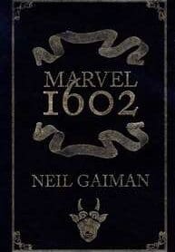 Marvel 1602 – Grimório (Panini)