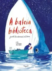 A Baleia Biblioteca (Zidrou) (Projeto Corto Maltese) (Julia Dantas)