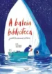 A Baleia Biblioteca (Zidrou) (Projeto Corto Maltese) (Julia Dantas)