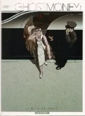 Ghost Money (Smolderen+Bertail) (Dargaud)